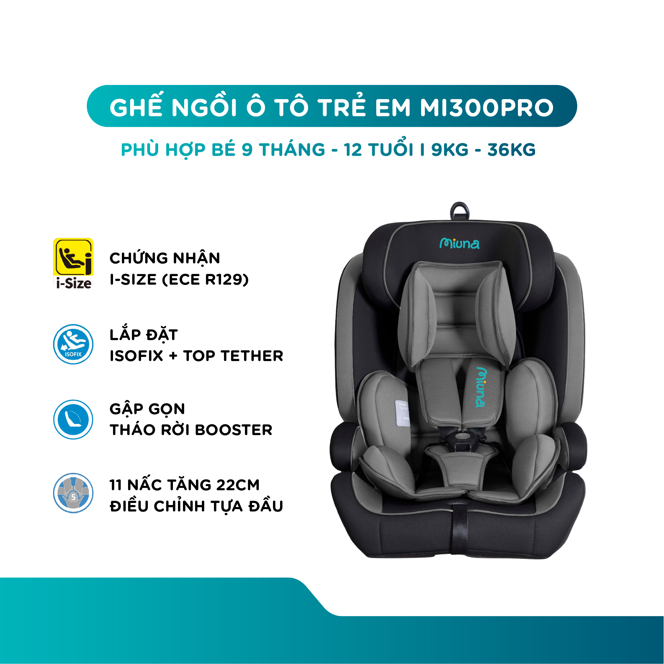 Ghế ô tô trẻ em Miuna Mi300pro Đạt chuẩn i-Size, Lắp đặt ISOFIX (9m-12y) - Ảnh 2